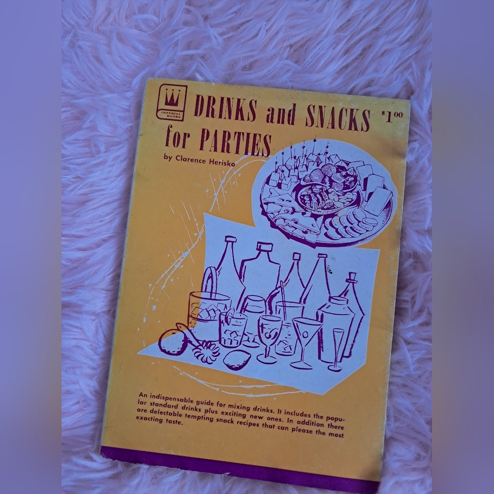 Clarence Herisko Yellow 'Drinks and Snacks for Parties' Recipe Book